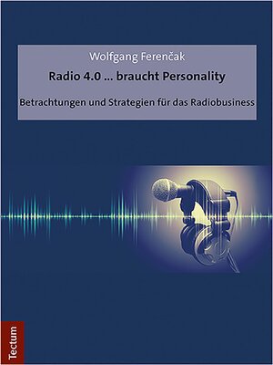 cover image of Radio 4.0 ... braucht Personality